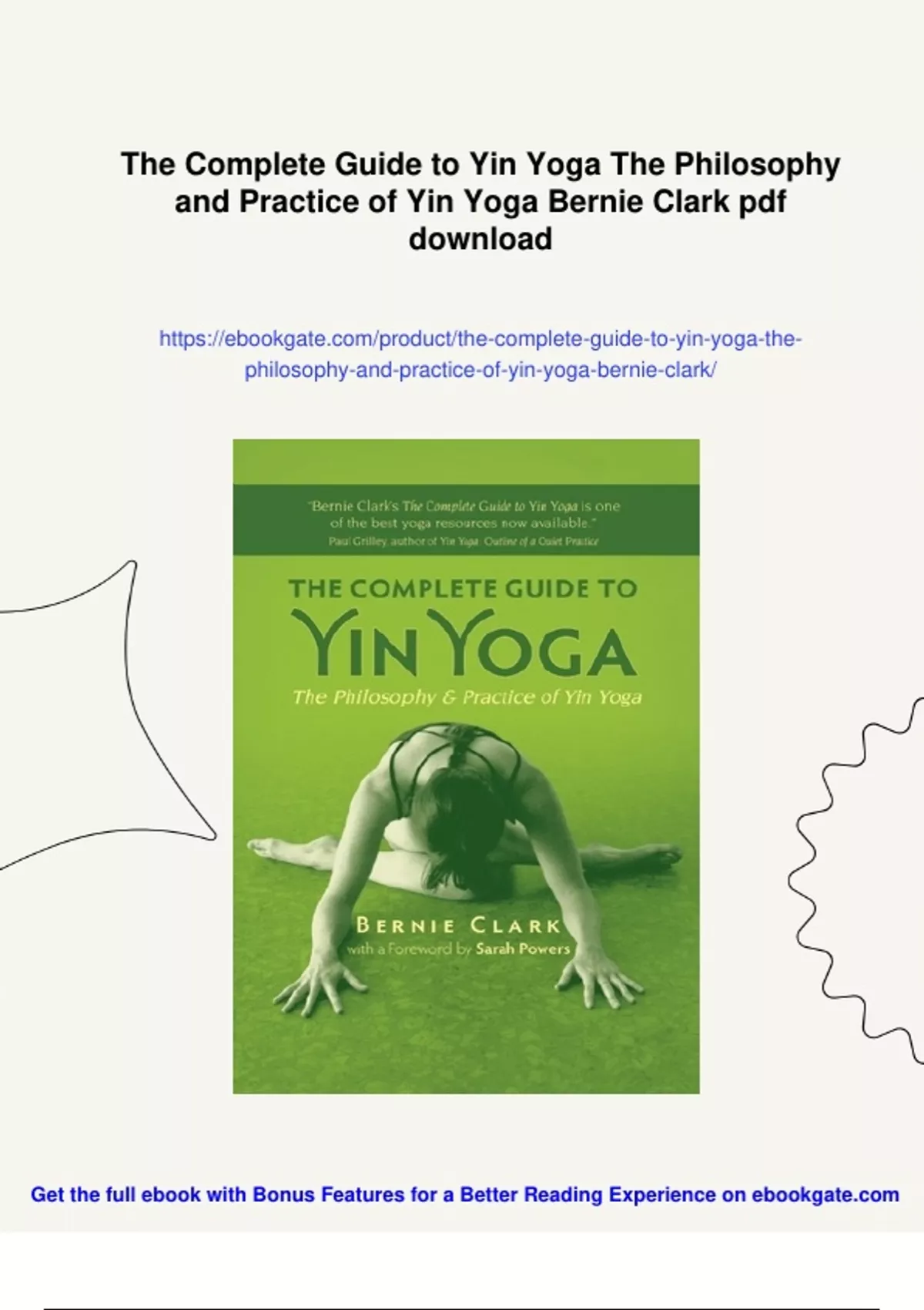 Summary The Complete Guide to Yin Yoga The Philosophy and Practice of ...
