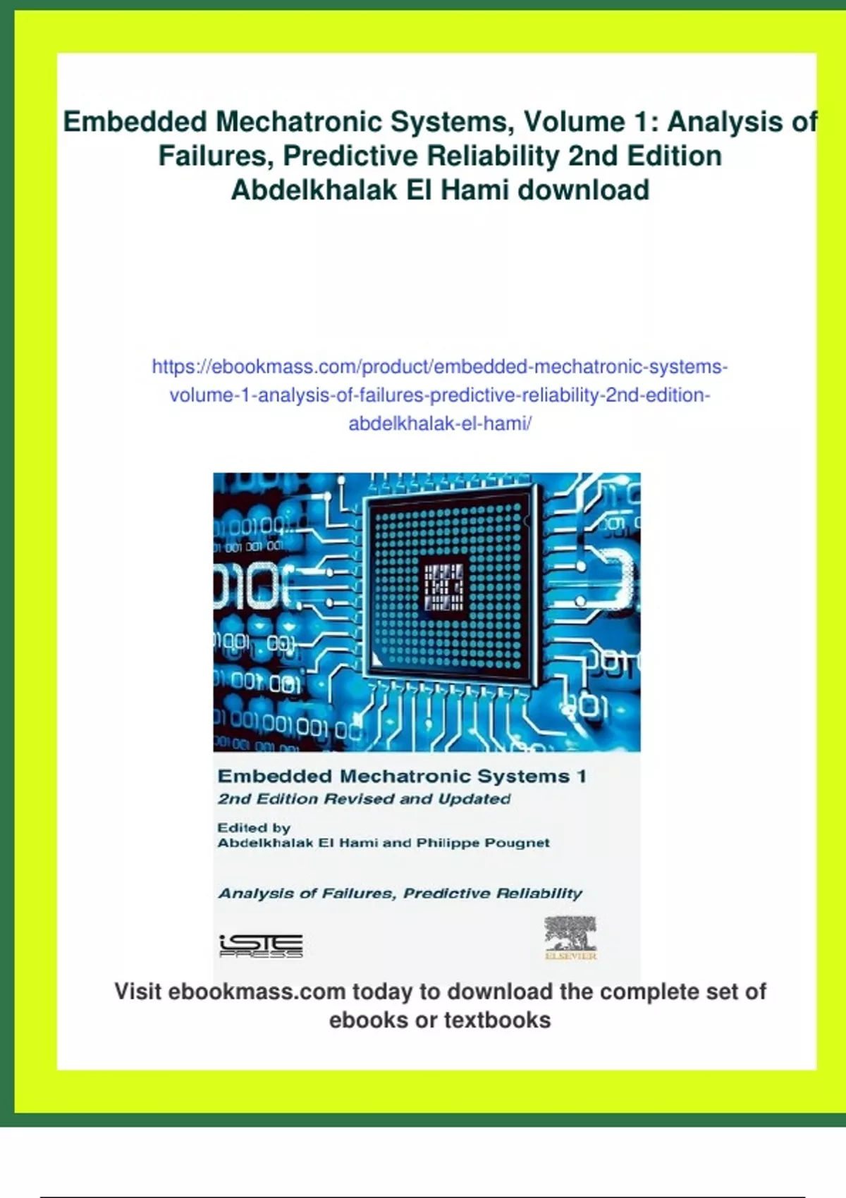 Summary Embedded Mechatronic Systems, Volume 1: Analysis of Failures ...