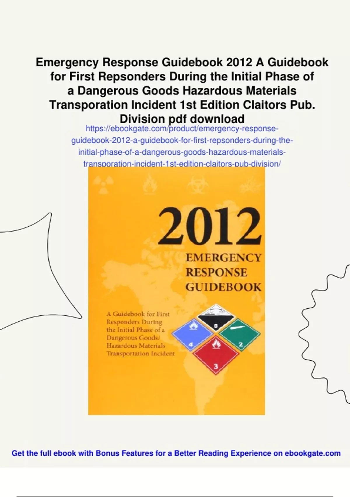 Summary Emergency Response Guidebook 2012 A Guidebook for First ...