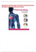 Test Bank For Pharmacology Connections to Nursing Practice 5th Edition by Michael Adams Carol Urban&comma; All Chapters &vert;&vert;Complete A&plus; Guide