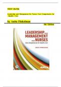 Test Bank For Leadership and Management for Nurses&colon; Core Competencies for Quality Care&comma; 5th edition by Anita Finkelman&comma;All Chapters 1-20 Fully Covered Complete Guide A&plus;&vert;&vert;NEWEST VERSION 2025&vert;&vert;&period;