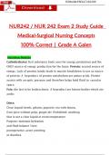 NUR242 Exam 2 Study Guide &ndash; Medical-Surgical Nursing Concepts &vert; 100&percnt; Correct &vert; Grade A &vert; Galen College
