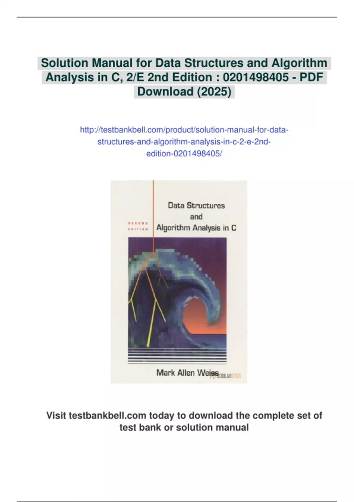 Summary Solution Manual for Data Structures and Algorithm Analysis in C ...
