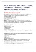 HESI Med-Surg RN Custom Exam for Med Surg II &lpar;2025&sol;2026&rpar; &ndash; Verified Q&As with Images &vert; Graded A&plus;