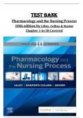 Pharmacology and the Nursing Process &ndash; 10th Edition by Lilley&comma; Collins & Snyder &ndash; Complete Test Bank &lpar;Chapters 1&ndash;58&rpar; &ndash; Nursing Curriculum