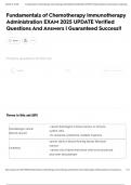 Fundamentals of Chemotherapy Immunotherapy Administration EXAM 2025 UPDATE Verified Questions And Answers &vert; Guaranteed Success&excl;&excl;