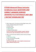 FiTOUR Advanced Fitness Instructor  Certification Exam QUESTIONS AND  CORRECT ANSWERS &lpar;VERIFIED  ANSWERS&rpar; PLUS RATIONALES 2025 Q&A  &vert; INSTANT DOWNLOAD PDF 