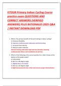 FiTOUR Primary Indoor Cycling Course  practice exam QUESTIONS AND  CORRECT ANSWERS &lpar;VERIFIED  ANSWERS&rpar; PLUS RATIONALES 2025 Q&A  &vert; INSTANT DOWNLOAD PDF