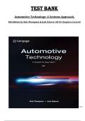Automotive Technology&colon; A Systems Approach &ndash; 8th Edition by Rob Thompson & Jack Erjavec &ndash; Complete Test Bank &lpar;Chapters 1&ndash;55&rpar;