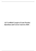 AZ Certified Caregiver Exam Practice Questions and Correct Answers 2025&period;