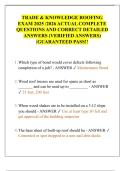 TRADE & KNOWLEDGE ROOFING  EXAM 2025 &sol;2026 ACTUAL COMPLETE   QUESTIONS AND CORRECT DETAILED  ANSWERS &lpar;VERIFIED ANSWERS&rpar;  &vert;GUARANTEED PASS&excl;&excl; 