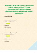 NUR2407 &sol; NUR 2407 Final &lpar;Latest 2025 &sol; 2026&rpar;&colon; Pharmacology &vert; Actual Questions and Correct Answers &lpar;Verified&comma; Detailed Answers&rpar; A Grade - Rasmussen  