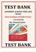 TEST BANK JOURNEY ACROSS THE LIFE SPAN&colon; Human Development and Health Promotion 6TH EDITION By&colon; Polan&vert;Taylor