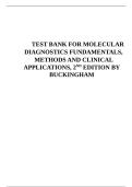TEST BANK FOR MOLECULAR DIAGNOSTICS FUNDAMENTALS&comma; METHODS AND CLINICAL APPLICATIONS&comma; 2ND EDITION BY BUCKINGHAM 