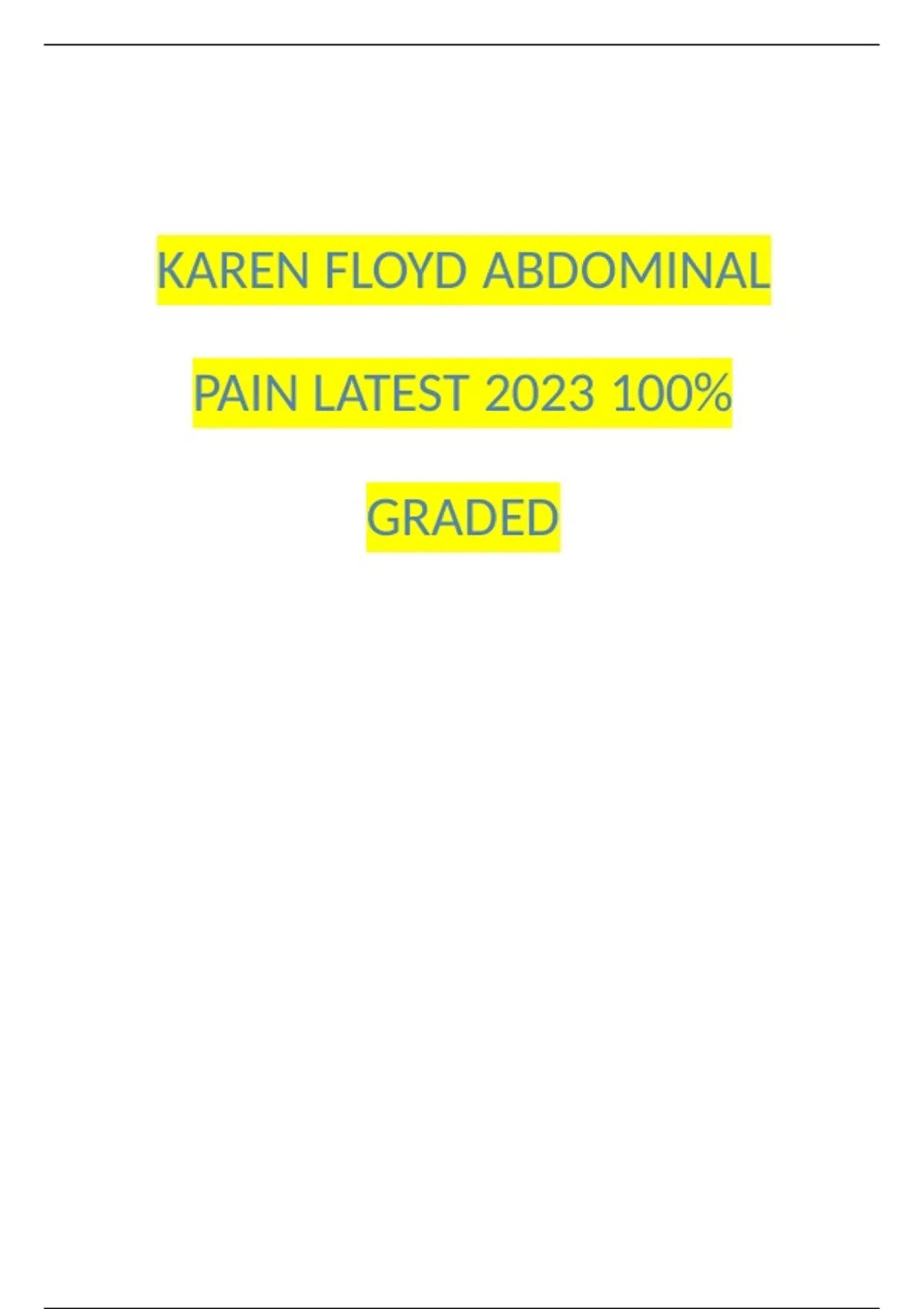 iHuman Case Study Karen Floyd 45Yrs Old Female Cc Abdominal Pain ...