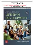 Test Bank for A Topical Approach to Lifespan Development &lpar;11th Edition&rpar; by John W&period; Santrock &vert;all chapters covered&vert;