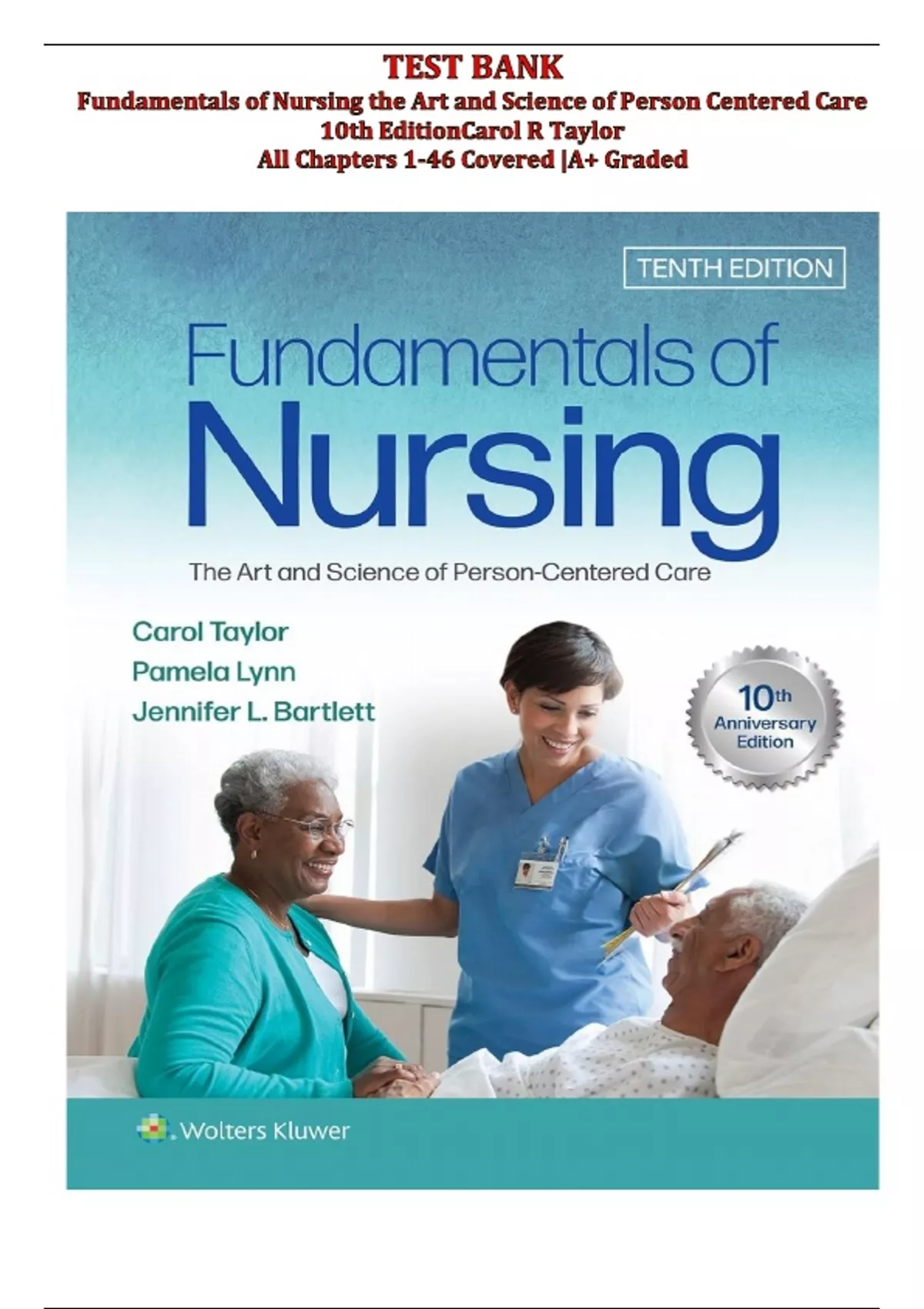 Test Bank for Fundamentals of Nursing: The Art and Science of Person ...