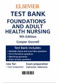 Foundations and Adult Health Nursing 9th Edition - Test Bank by Kelly S&period; Cooper&comma; Kim M&period; Gosnell