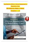 TEST BANK For Wilkins&rsquo; Clinical Assessment in Respiratory Care&comma; 9th Edition by Albert J&period; Heuer&comma; Verified Chapters 1 - 21&comma; Complete Newest Version