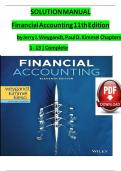 Solution Manual For Financial Accounting, 11th Edition by Jerry J. Weygandt, Paul D. Kimmel, Verified Chapters 1 - 13, Complete Newest Version
