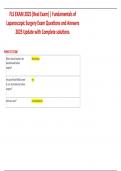 FLS EXAM 2025 &lpar;Real Exam&rpar; &vert; Fundamentals of Laparoscopic Surgery Exam Questions and Answers 2025 Update with Complete solutions&period;