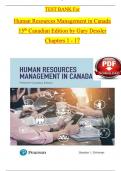 Test Bank - Human Resources Management in Canada&comma; 15th Edition by Gary Dessler&comma; All 17 Chapters Covered&comma; Verified Latest Edition