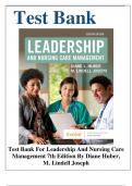 TEST BANK Leadership and Nursing Care Management &lpar;7TH&rpar; by Diane Huber&semi; M&period; Lindell Joseph&vert; Chapter 1-26 LATEST VERSION