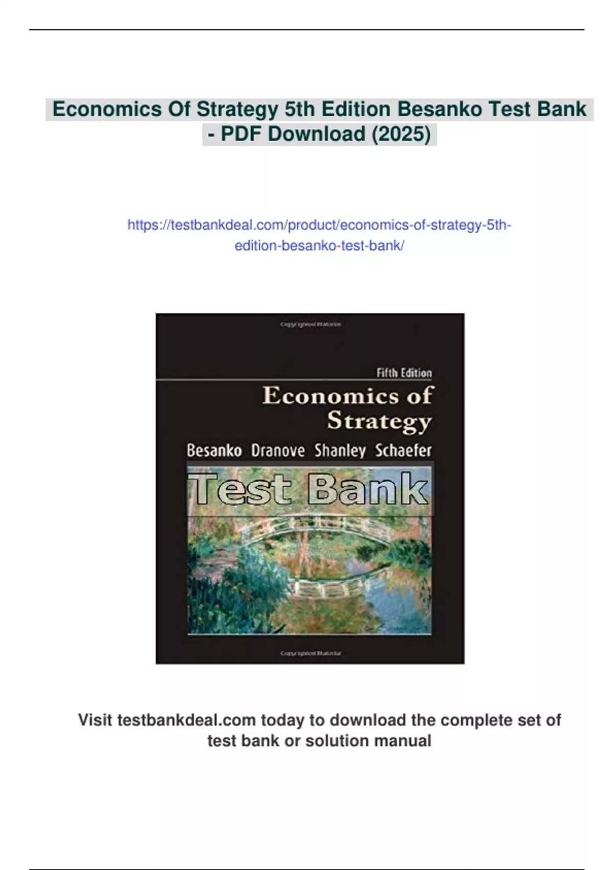 Summary Economics Of Strategy 5th Edition Besanko Test Bank - Digital Download - Solution manual ...