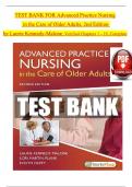 TEST BANK FOR Advanced Practice Nursing in the Care of Older Adults 2nd Edition By Laurie Kennedy-Malone&semi; Lori Martinplank&semi; Evelyn G&period; Duffy &lpar;All Chapters&rpar; 2025