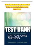Test Bank for Understanding the Essentials of Critical Care Nursing 3rd Edition By Perrin &vert;All Chapters &lpar;1 - 19&rpar; &vert; Latest Version 2025 A&plus;
