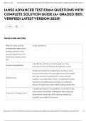 IAHSS ADVANCED TEST EXAM QUESTIONS WITH COMPLETE SOLUTION GUIDE &lpar;A&plus; GRADED 100&percnt; VERIFIED&rpar; LATEST VERSION 2025&excl;&excl;