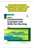 Test Bank for DeWit&rsquo;s Fundamental Concepts and Skills for Nursing &ndash; 5th Edition