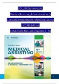 Solution Manual for Medical Assisting Administrative & Clinical Competencies &lpar;MindTap Course List&rpar; 9th Edition by Michelle Blesi&comma; Verified Chapters 1 - 58&comma; Complete Newest Version