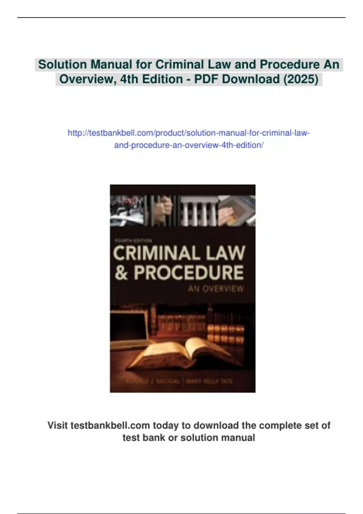 Summary Solution Manual for Criminal Law and Procedure An Overview, 4th ...