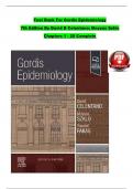 TEST BANK For Gordis Epidemiology&comma; 7th Edition By David D Celentano&semi; Moyses Szklo&comma; Verified Chapters 1 - 20&comma; Complete Newest Version