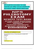 NPS PHLEBOTOMY EXAM NEWEST TEST BANK QUESTIONS AND CORRECT DETAILED ANSWERS WITH MULTICHOICES &vert; NEWEST VERSION &vert; BRAND NEW&excl;&excl;&excl;&excl; &lpar; 2024&sol;2025&rpar;