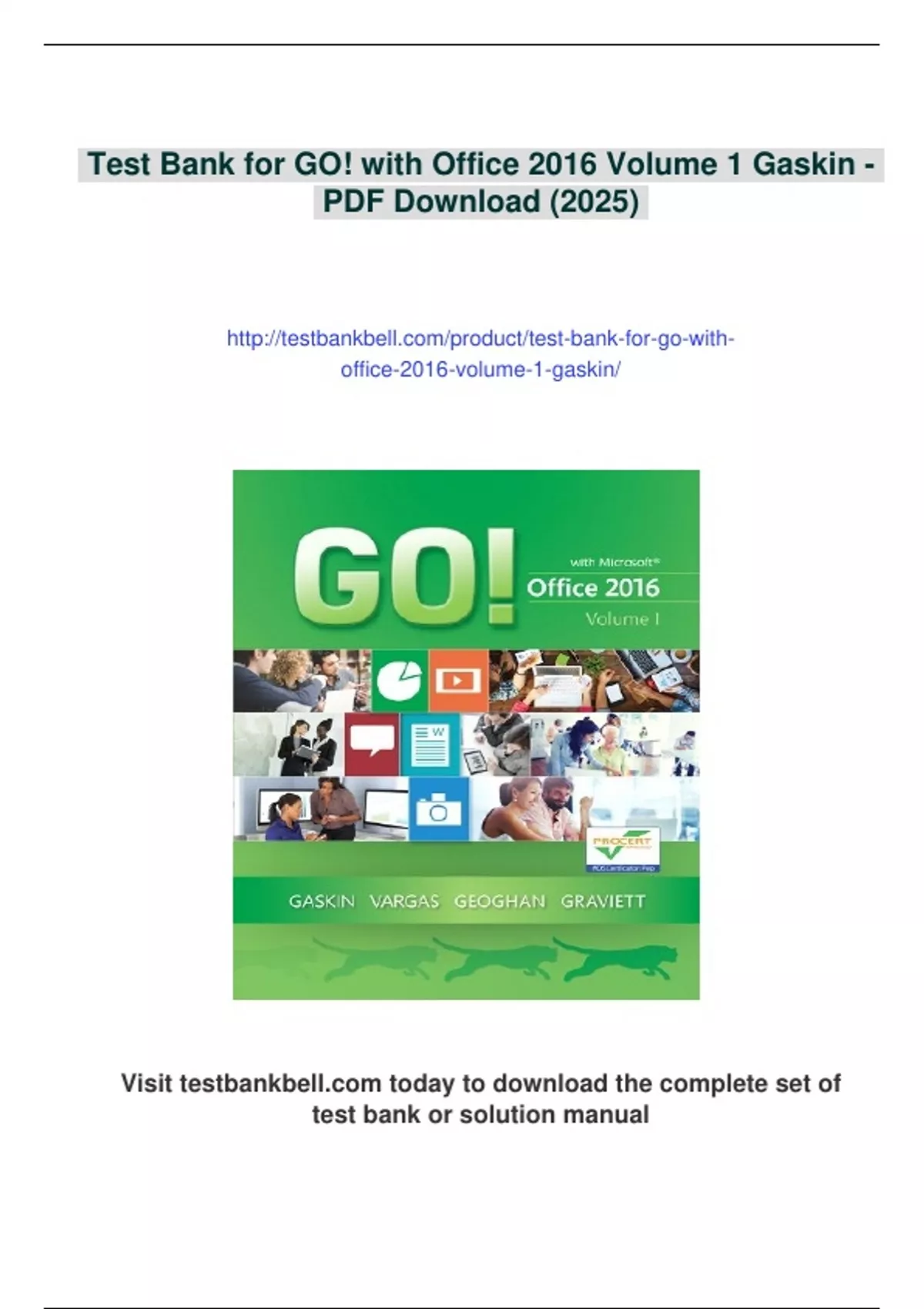 Summary Test Bank for GO! with Office 2016 Volume 1 Gaskin - Digital ...