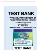 Test bank For Varcarolis Foundations of Psychiatric Mental Health Nursing 8th Edition by Margaret Halter &vert;9780323697071 &vert;Chapter 1-36 &vert;All Chapters with Answers and Rational