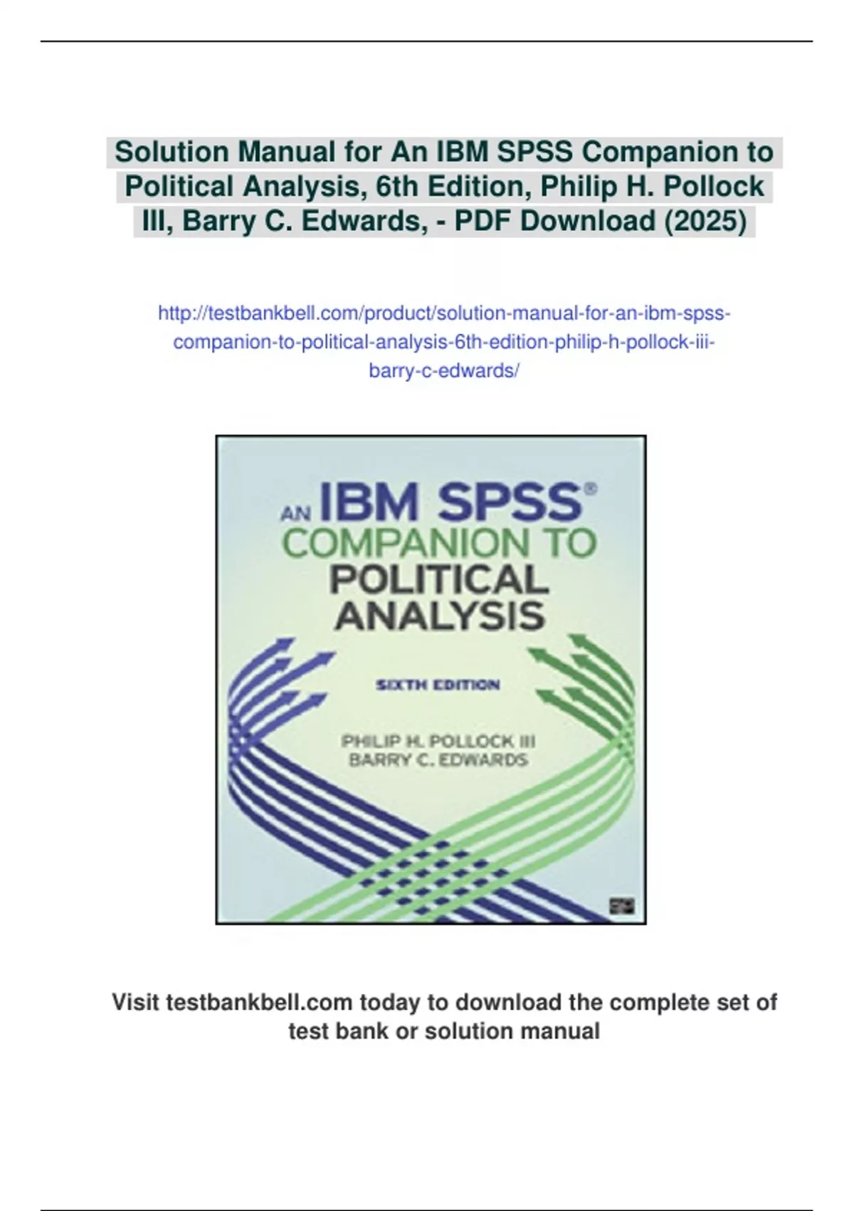 Summary Solution Manual for An IBM SPSS Companion to Political Analysis ...