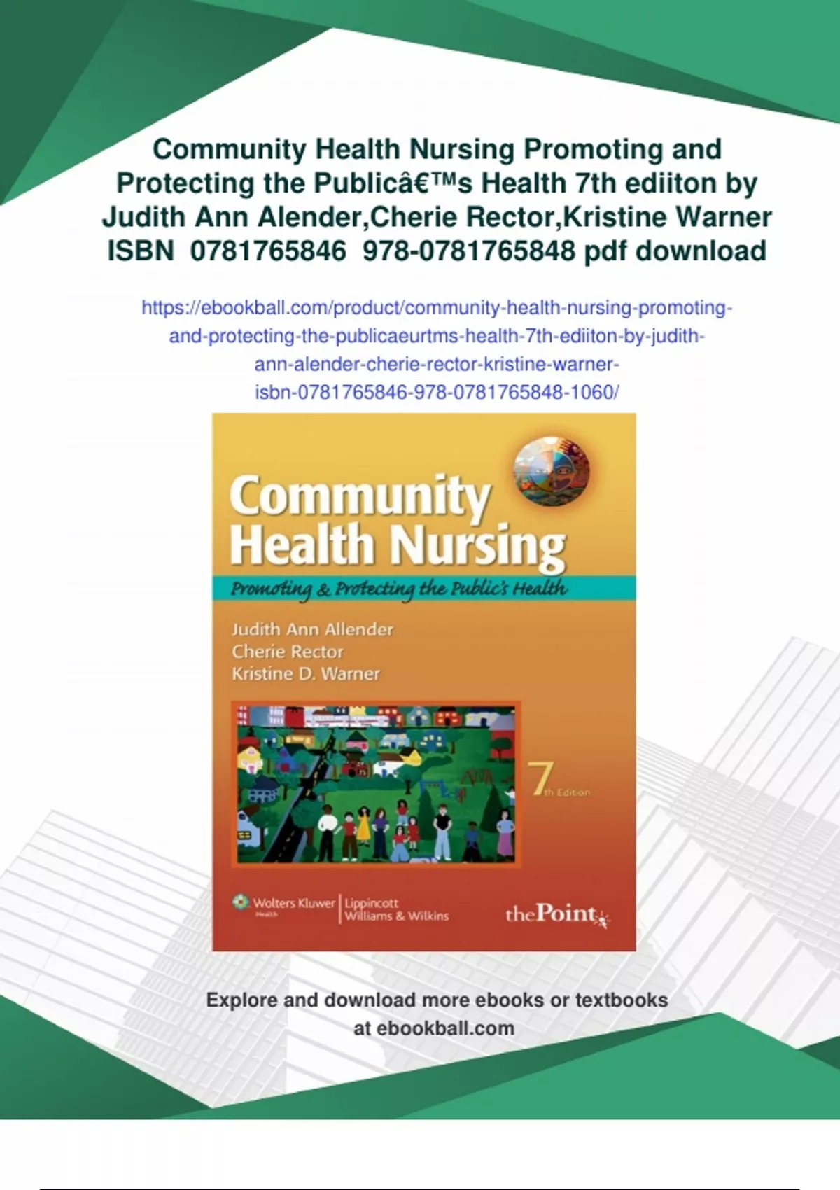 Summary Community Health Nursing Promoting and Protecting the Publicâ ...