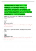 Network Cabling EXAM 2025 &vert; ALL CURRENT EXAM VERSIONS 2025  &vert;  ACCURATE REAL EXAM QUESTIONS AND  ANSWERS &vert; ACCURATE AND VERIFIED FOR  GUARANTEED PASS &vert; GRADED A 