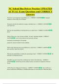 NC School Bus Driver Practice UPDATED  ACTUAL Exam Questions and CORRECT  Answers