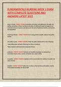 FUNDAMENTALS NURSING WEEK 1 EXAM  WITH COMPLETE QUESTIONS AND  ANSWERS LATEST 2025