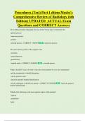 Procedures &lpar;Test&rpar; Part 1 dtiem Mosby's  Comprehensive Review of Radiology &lpar;6th  Edition&rpar; UPDATED  ACTUAL Exam  Questions and CORRECT Answers