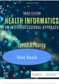 Test Bank For Health Informatics An Interprofessional Approach 3rd Edition by Lynda R Hardy All Chapters &vert;&vert;Complete A&plus; Guide&period; studyguide