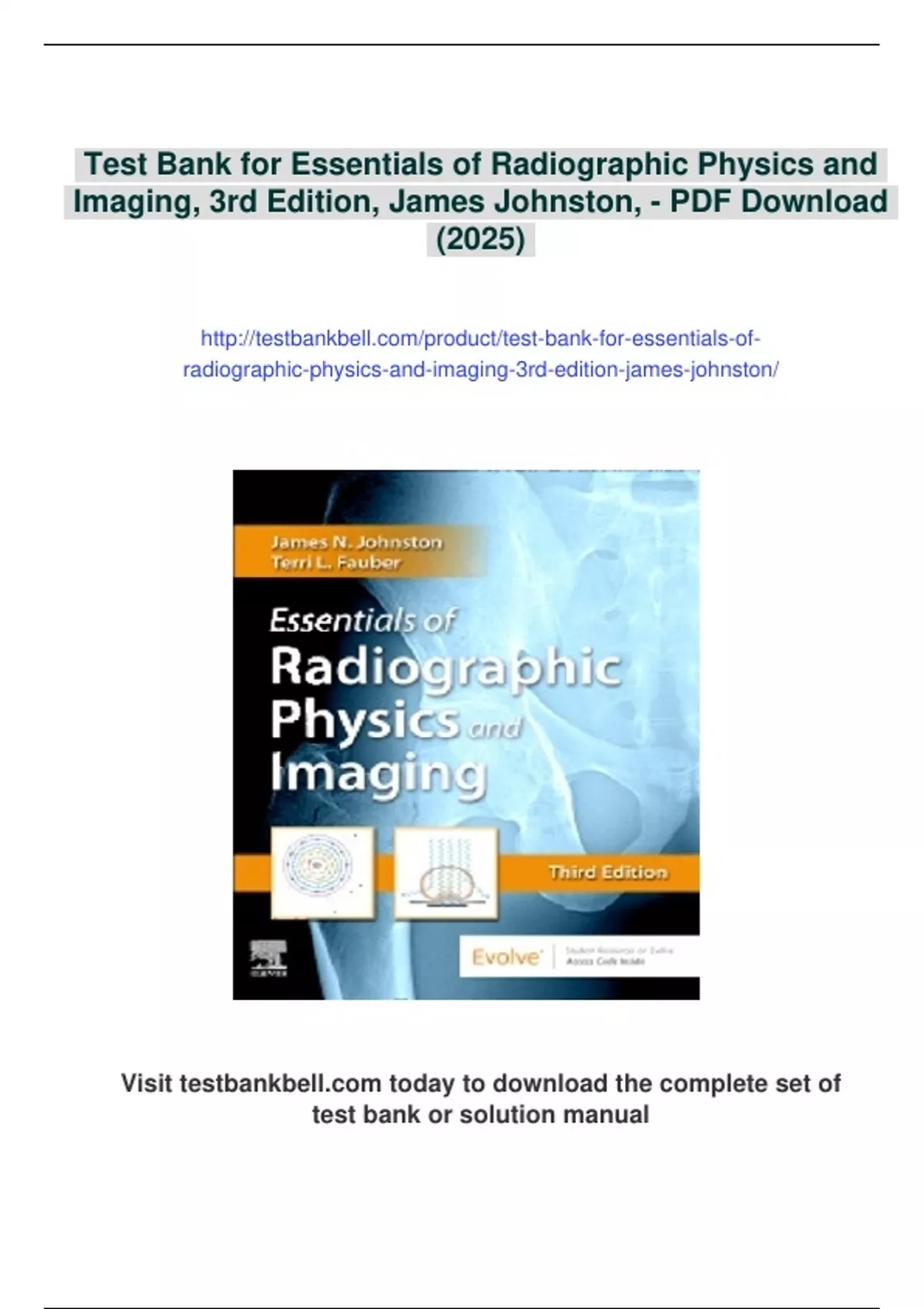 Summary Test Bank for Essentials of Radiographic Physics and Imaging ...