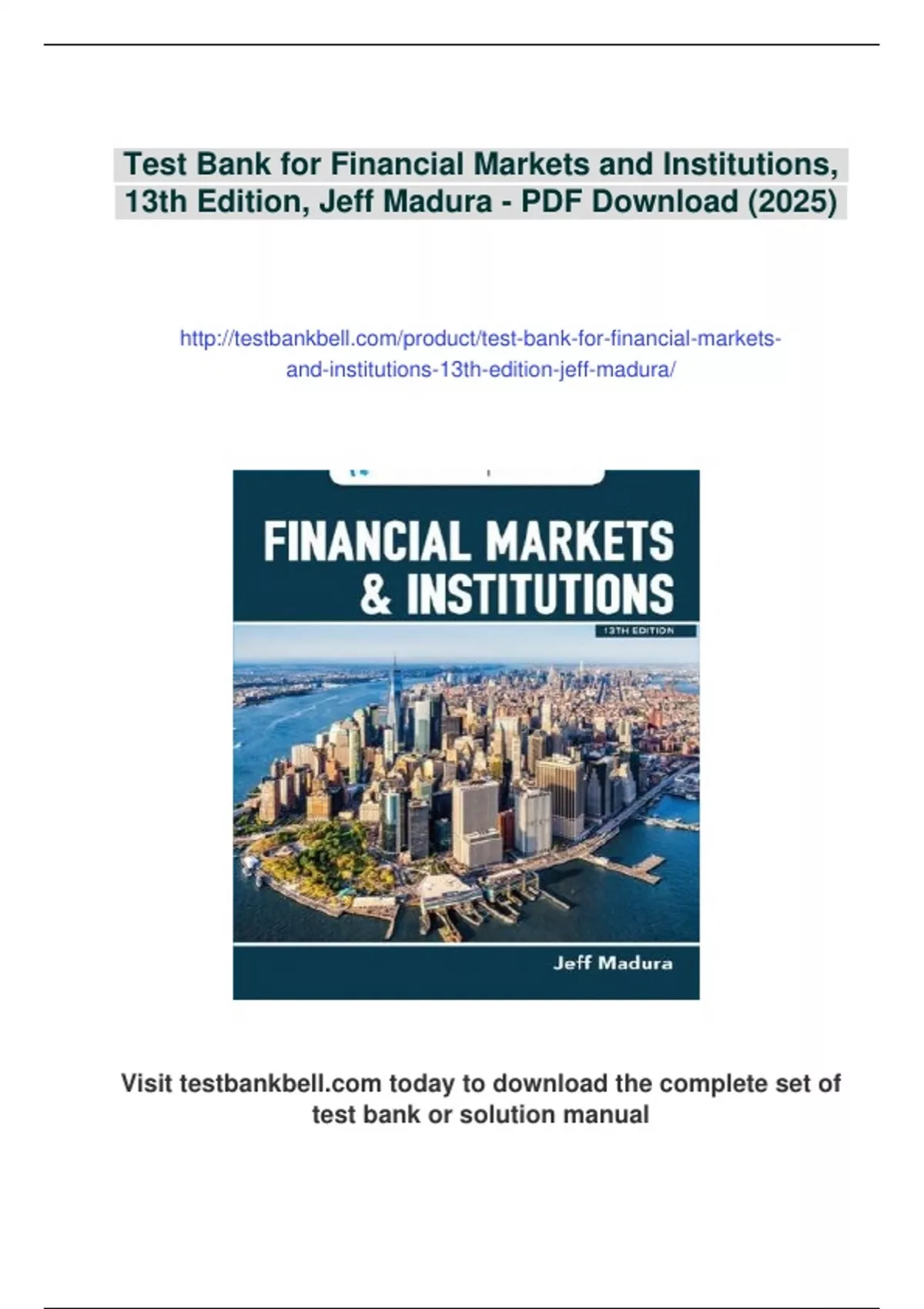 Summary Test Bank for Financial Markets and Institutions, 13th Edition ...