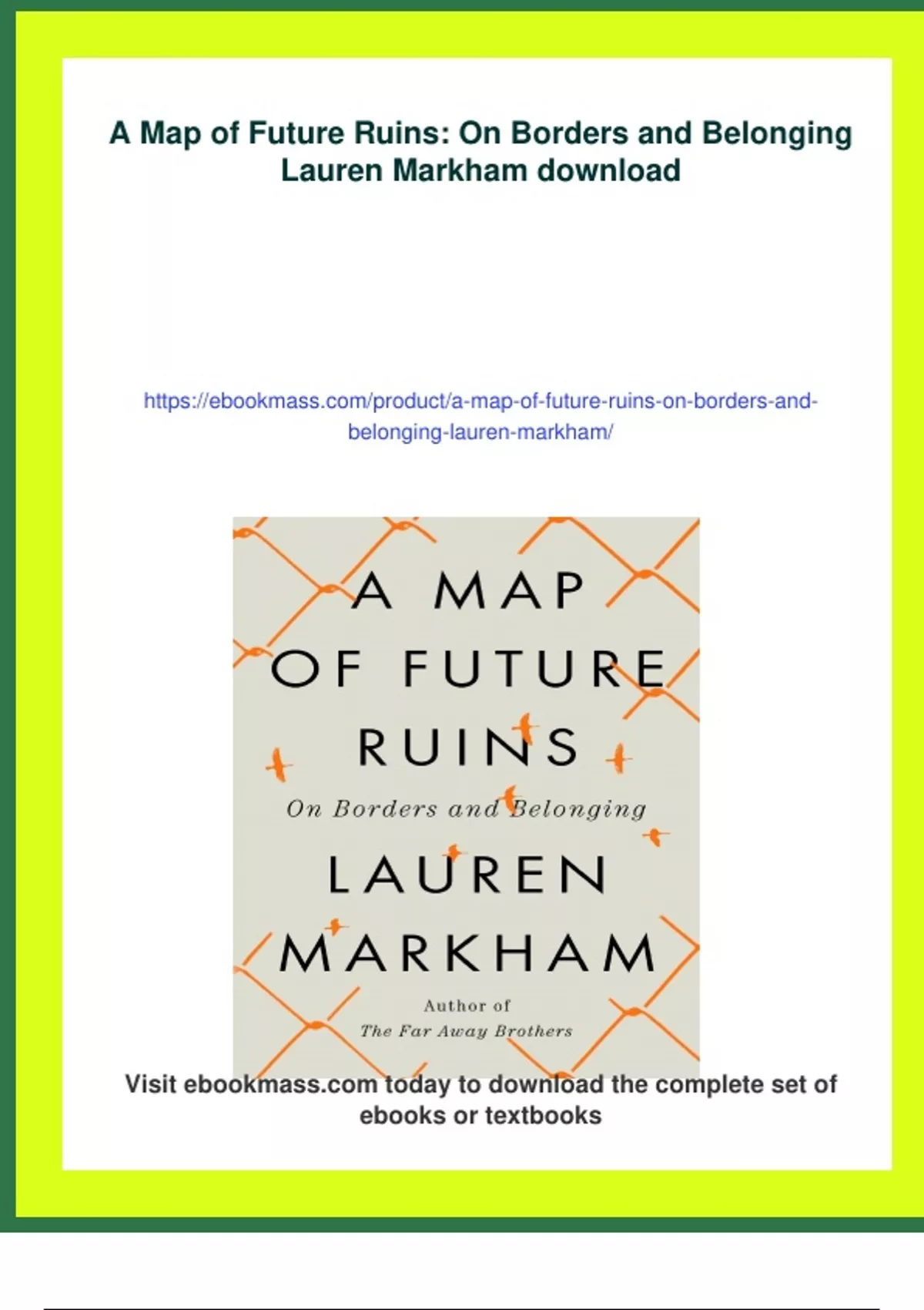 Summary A Map of Future Ruins On Borders and Belonging