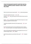 TEXAS FOOD MANAGER EXAM WITH QUESTIONS AND WELL VERIFIED ANSWERS &lbrack;ALREADY GRADED A&plus;&rsqb; REAL EXAM&excl;&excl;&excl; REAL EXAM&excl;&excl;