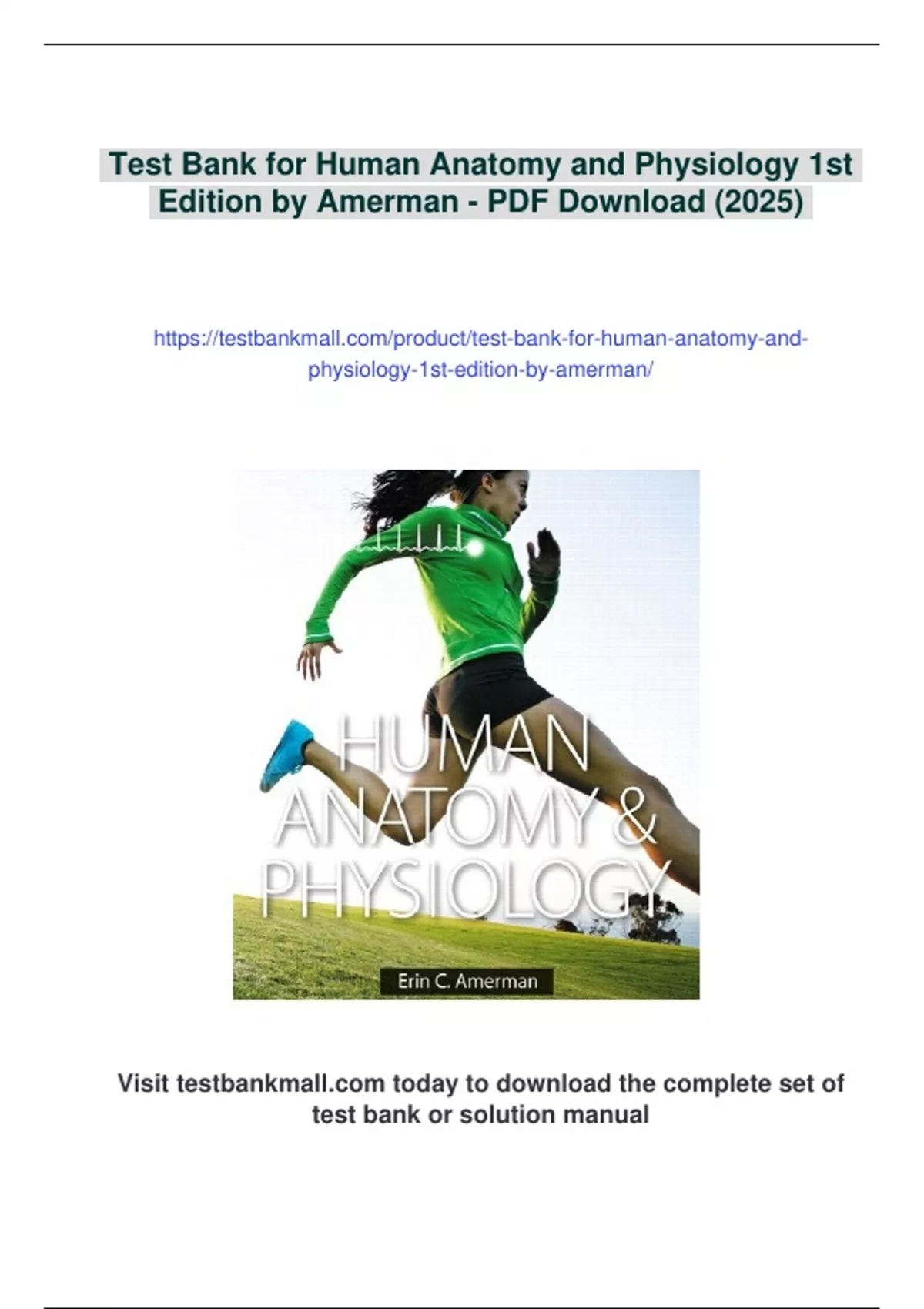 Summary Test Bank for Human Anatomy and Physiology 1st Edition by ...